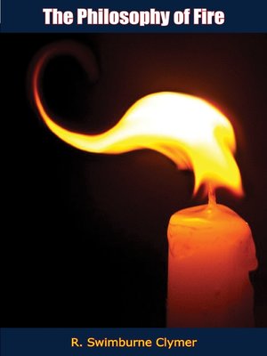 cover image of The Philosophy of Fire